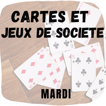 Ateliers cartes et jeux de sociétés