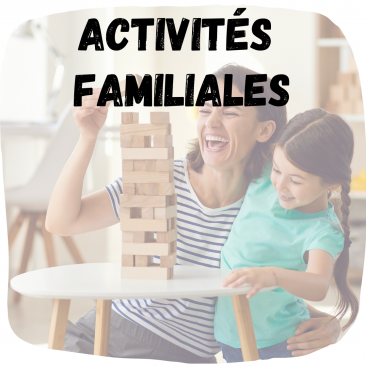 Activités familiales